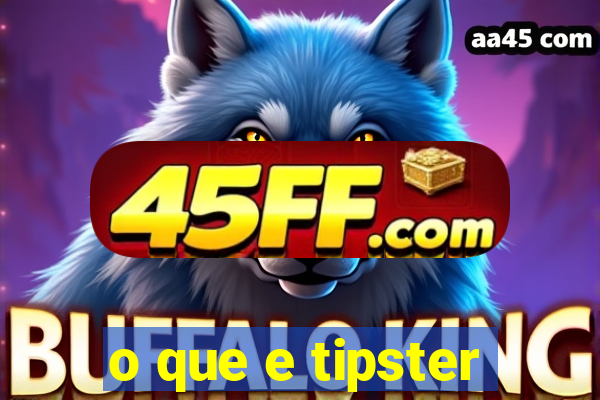 o que e tipster